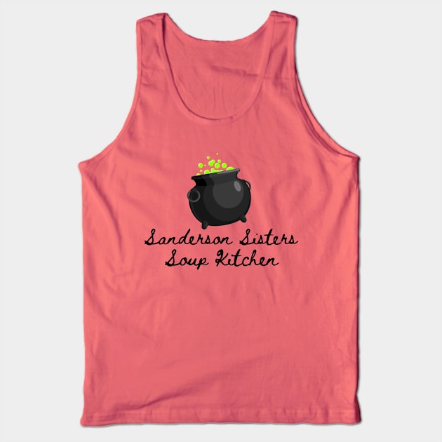 The Sanderson Sisters Soup Kitchen Tank Top by MalibuSun